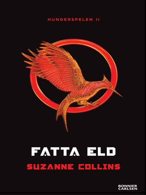 Titeldetaljer för Fatta eld av Suzanne Collins - Tillgänglig